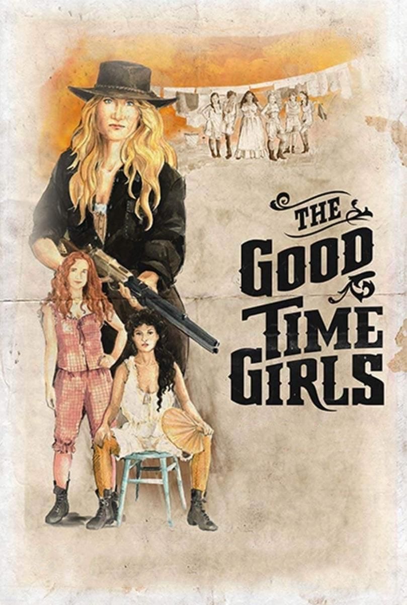 Постер The Good Time Girls